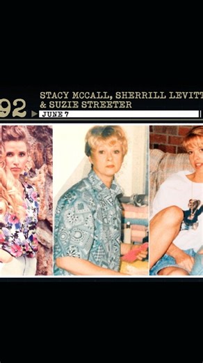 Detective Perspective on Instagram: "On June 7, 1992, 18-year-old Stacy McCall and 19-year-old Suzie Streeter returned to Suzie’s home in Springfield, Missouri after a night of graduation celebrations. Suzie’s mother, Sherill Levitt, was already inside. What happened after would be a mystery. Hours later, at 8:00 am, a friend called to finalize their plans for the day, but no one answered. When she went to the house, Stacy, Suzie, and Sherill’s cars were all in the driveway, their purses and bel