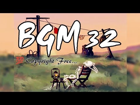 BGM 32 | Original BGM – Free to Use | Background Music | 2025