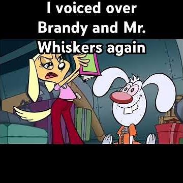 I voiced over Brandy and mr whiskers again (NO Copyright infringement)