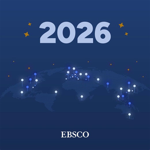 Happy New Year from EBSCO Information Services! As we enter 2026, we want to thank our partners, librarians, researchers, and institutions around the globe for another year of shared purpose, expanding access to knowledge and supporting discovery everywhere. Your collaboration inspires us every day. Here’s to an exciting year ahead! | EBSCO