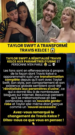 Travis Kelce Réinitialisé Swift