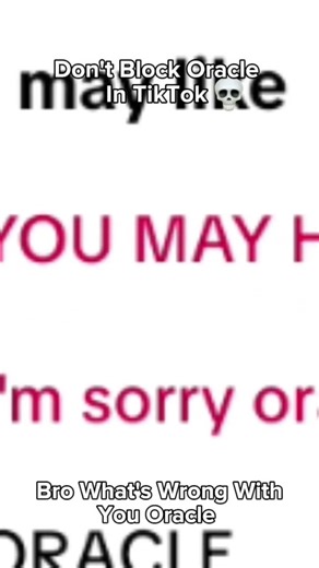 Don't Block Oracle In TikTok 💀🙏