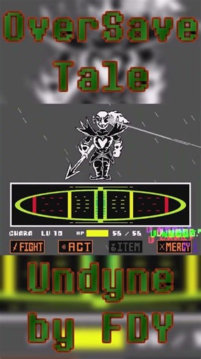 OverSave-Tale Ver0.28.6 Undyne the Undying NoobMode by FDY CLEAR #undertaleau #undertalefangame