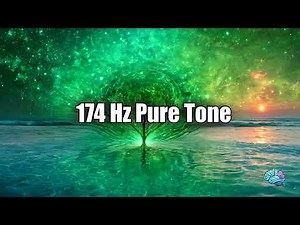 174 Hz Pure Tone - 25-Minute Healing Session: Stress Relief and Pain Reduction