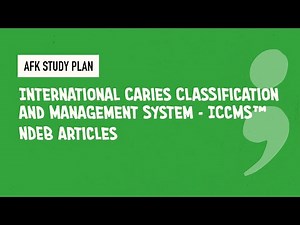11- International Caries Classification and Management System - ICCMS™ NDEB articles