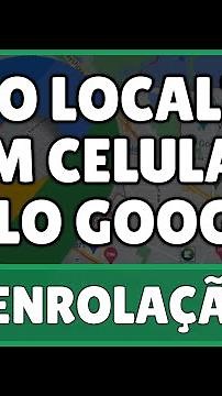 Como Localizar um Celular Pelo Google