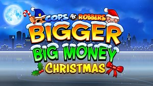 Cops 'n' Robbers Bigger Big Money Christmas (Cat C)