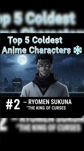 Top 5 Coldest Anime Characters of All Time ❄️🔥