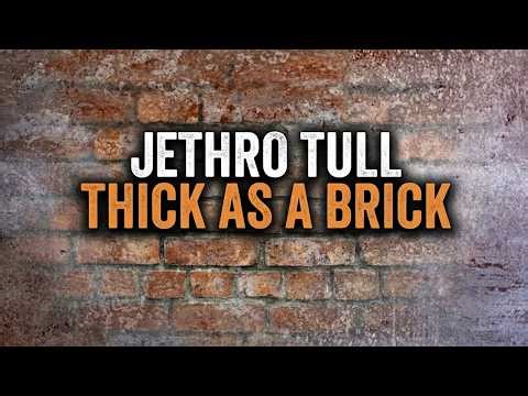 Jethro Tull – Thick as a Brick, Part 1 | Progressive Rock