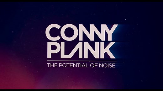 CONNY PLANK: THE POTENTIAL OF NOISE