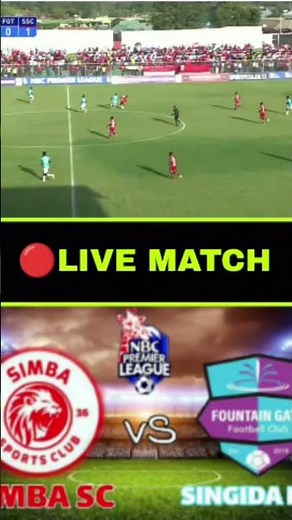 🔴LIVE STREAM; SIMBA VS FOUNTAIN GATE | MECHI YA