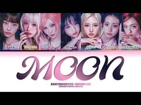 [AI ORG SONG] BABYMONSTER (베이비몬스터) - 'MOON' | (Color Coded Lyrics)