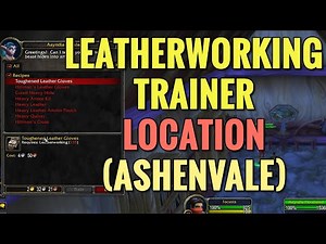 Astranaar, Ashenvale Leatherworking Trainer Location (Alliance) (WoW Classic)
