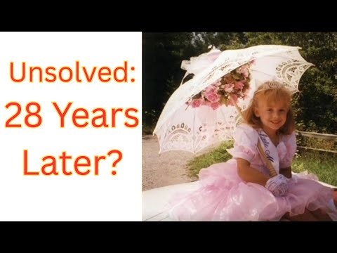 JonBenét Ramsey Murder: Unsolved Theories, Evidence, and a Heartfelt Tribute".