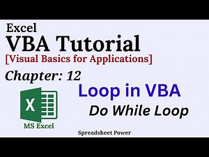 Excel VBA Chapter 12 | Do While Loop