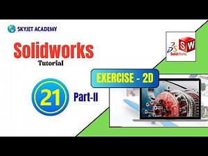 SOLIDWORKS -2D -Tutorial-Exercise-21|solidworks online course with certificate in coimbatore