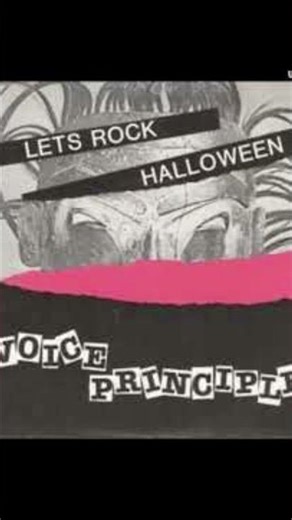 Halloween [7", B-side] (Voice Principles, 1983)