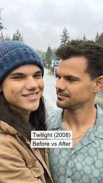 Twilight 2008 Before and After . 😱🔥