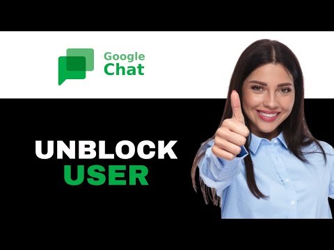 How To Unblock Someone From Google Chat 2025