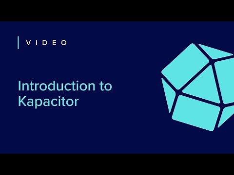Introduction to Kapacitor | Getting Started [5 of 7]