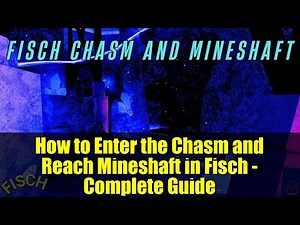 How to Enter the Chasm and Reach Mineshaft in Fisch - Complete Guide