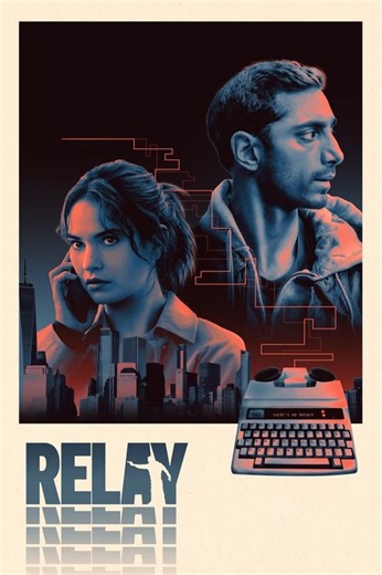Stream Relay (2025): Find it on Netflix, Prime Video, Hulu & more