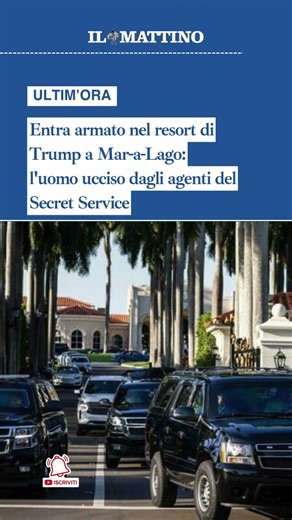 Entra armato nel resort di Trump a Mar-a-Lago:l'uomo ucciso dagli agenti del Secret Service