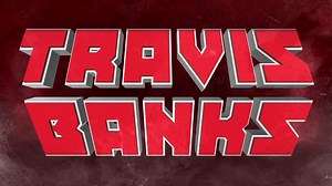 Travis Banks Entrance Video