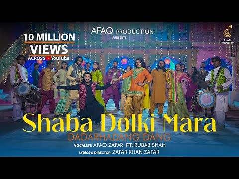 Shaba Dholki Maara | Afaq Zafar ft Rubab Shah | Rap | Pashto New Song 2024 | Wedding Song | 4k