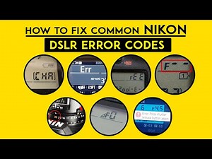 How to fix Nikon DSLR Error Codes | #nikon #dslr #error and their #solutions | 2024