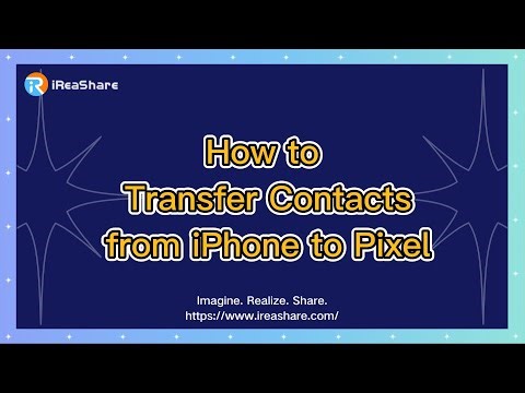 How to Transfer Contacts from iPhone to Pixel with 1 Click