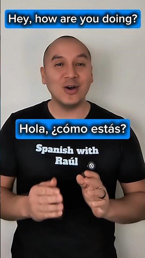 How to Say “Hey, How Are You Doing?” in Spanish | Easy & Natural