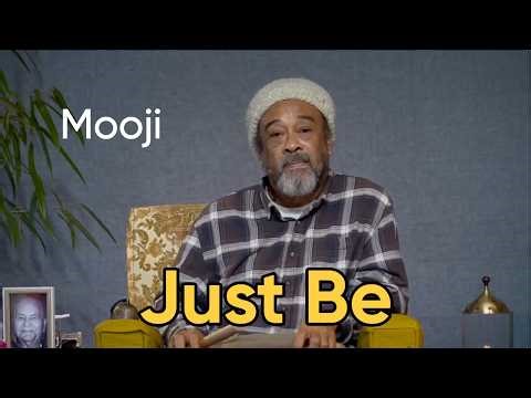 Just Be! — Rest in the Silence of Being | Mooji