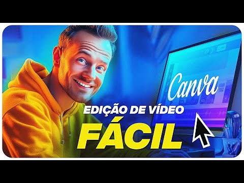 Como editar vídeos no Canva 100% gratuito – Tutorial para Iniciantes 2025
