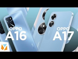 OPPO A16 vs OPPO A17 Comparison
