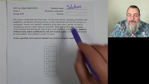 Diff Eq, Exam 1 walkthrough (Spring 2025)