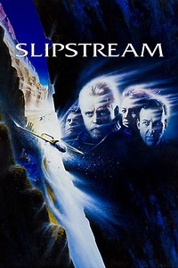 Stream Slipstream (1989): Find it on Netflix, Prime Video, Hulu & more