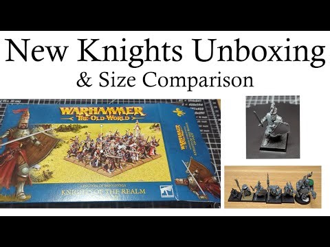 Warhammer: The Old World Knights Of The Realm On Foot Unboxing And Size Comparison