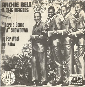 Archie Bell & The Drells - "There's Gonna Be A" Showdown