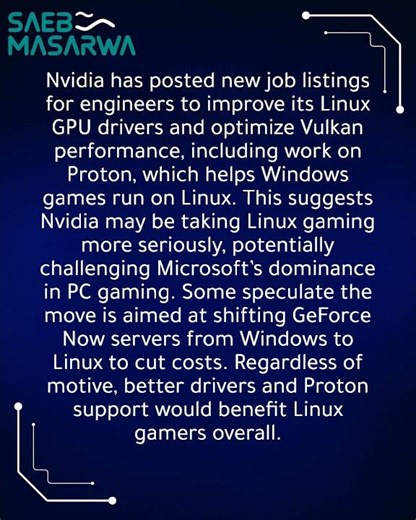 Nvidia moves to boost Linux gaming, a shift that could pose new concerns for Microsoft
