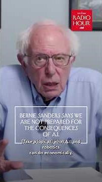 Bernie Sanders Says We Are Not Prepared for the Consequences of A.I.