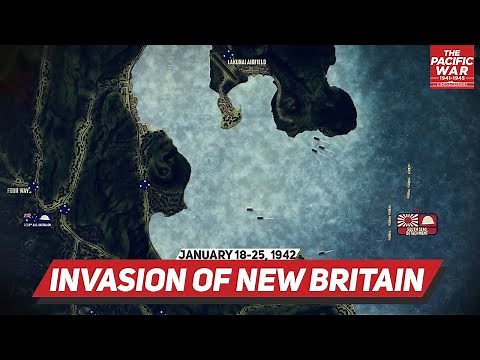 Invasion of New Britain - Pacific War #9 Animated DOCUMENTARY