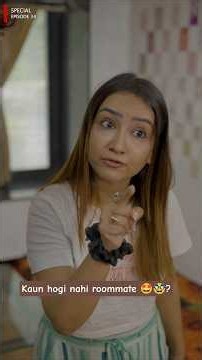 Nayi Roommate 🤩🥸 | Sapna ya Saza? | Episode 34 #roommates #mumbaivibes #comedyseries #comedy #funny