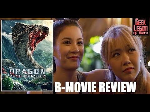 DRAGON POND MONSTER ( 2020 Yuexin Li ) aka Long tan ju shou 龙潭巨兽 Giant Monster B-Movie Review