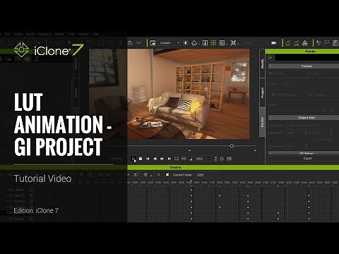 iClone 7 Tutorial - LUT Animation - GI project