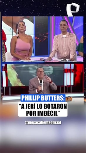 💥 Philip Butters lanza dura crítica en vivo: “A Jerí lo botaron por imbécil”, una frase que encendió el debate sobre la situación política actual y dejó al set en shock. 📺 De lunes a viernes a las 11:00 p.m. por Panamericana Televisión #MesaCaliente #PhilipButters #PolíticaPeruana #ÚltimoMinuto #PanamericanaTV