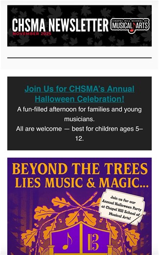 Our November newsletter is out! 🎉 Inside: Halloween Party (Nov 1), Fall Recitals, Fall Break, and our Food Drive for TABLE Interfaith Council. Want in? ✨ DM us or email Reception@CHSMA.com to join the list! | Chapel Hill School of Musical Arts