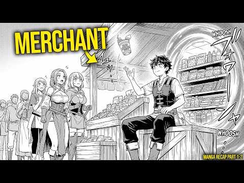Isekai'd Merchant Uses His "ONLINE SHOPPING" Skill To Summon Infinite Supplies & Become Rich | Manga
