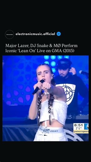 Electronic Dance Music on Instagram: "Summer of 2016 with this song 🫠 Major Lazer, DJ Snake and MØ perform the iconic Lean On live on Good Morning America in 2015. This high-energy GMA appearance captured Lean On at the peak of its tropical house takeover, right before dominating 2016 year-end charts worldwide with over three billion streams to date. The performance blends Major Lazer’s dancehall roots, DJ Snake’s trap edge and MØ’s pop vocals into the EDM crossover anthem that defined festival