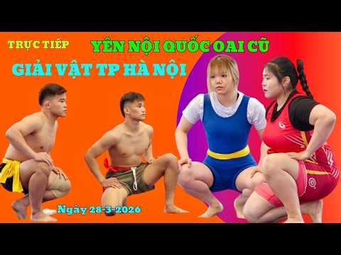Trực tiếp tại Yên Nội 28/3 Giải Vô Địch vật Tư do - Dân tộc TP Hà vietnamese wrestling.